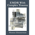 EMDR With Complex Trauma - Paperback