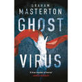 Ghost Virus: The Must-Read Horror to Keep You Up All Night and Part of a Chilling Series for 2025 - Paperback