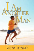 I Am Another Man - Paperback