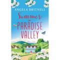 Summer in Paradise Valley: A heart-warming, uplifting romance - Paperback