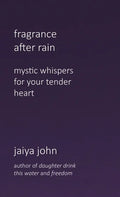 Fragrance After Rain - Hardcover