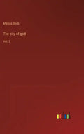 The city of god: Vol. 2 - Hardcover