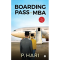 Boarding Pass to MBA: Compilation of Business Decisions - Paperback