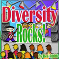 Diversity Rocks!: A Rhyming Picture Book which encourages kids to embrace diversity featuring a Rock Star kid. - Paperback