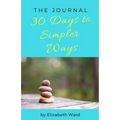 30 Days to Simpler Ways - Paperback