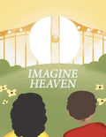 Imagine Heaven - Paperback