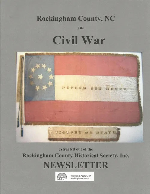Rockingham County, NC in the Civil War - Paperback