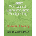 Basic Banking and Budgeting: Financial Literacy - Paperback