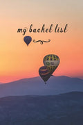 My Bucket List: A Fun And Really Perfect Way To Write Down And Keep Track Of All Of The Things In Life That You Have Wanted To Do, But - Paperback