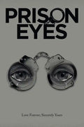 Prison Eyes - Paperback