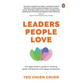 Leaders People Love: The Agile Leader's Guide to Creating Great Workplaces and Happy Employees - Paperback