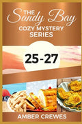 The Sandy Bay Cozy Mystery Series: 25-27 - Paperback