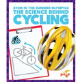 The Science Behind Cycling - Hardcover