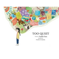 Too Quiet - Paperback