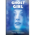 Ghost Girl: The School Janitor - Paperback