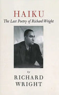 Haiku: The Last Poems of an American Icon - Paperback