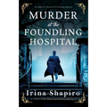 Murder at the Foundling Hospital: An addictive historical Victorian mystery - Paperback