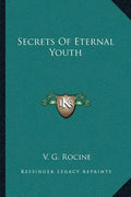 Secrets of Eternal Youth - Paperback