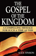 The Gospel of the Kingdom - Paperback