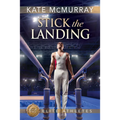 Stick the Landing: Volume 2 - Paperback
