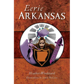 Eerie Arkansas - Paperback