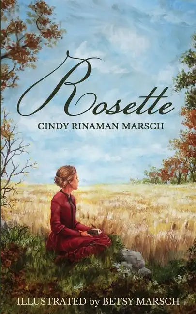 Rosette: A Novel of Pioneer Michigan - Paperback