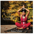 Revitalize Your Chakras A Healing Journal - Paperback