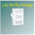 Lulu the Shy Octopus - Paperback