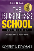 The Business School: The Eight Hidden Values of a Network Marketing Business - Paperback