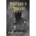 Morgan's Mount - Paperback