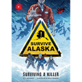 Surviving a Killer - Library Binding