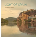 Light of Spain: Fernando Manso - Hardcover