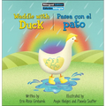 Waddle with Duck / Pasea Con El Pato - Library Binding