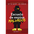 Escuela de Espías Malvados (Evil Spy School) - Hardcover