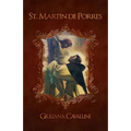 St. Martin de Porres: Apostle of Charity - Paperback