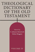 Theological Dictionary of the Old Testament, Volume IV: Volume 4 - Paperback