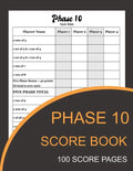 Phase 10 Score Book: Phase Ten Card Game Record Keeper Book and Writing Note to Record Your Scores Playing Phase 10 - Paperback