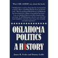 Oklahoma Politics: A History - Paperback
