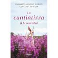 Cuntintizza, La (El Contento) - Paperback