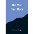 The Man Next Door - Paperback