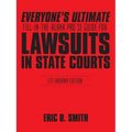 Everyone's Ultimate Fill-in-the-Blank Pro Se Guide for Lawsuits in State Courts: 1st Indiana Edition - Paperback
