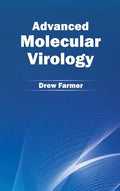 Advanced Molecular Virology - Hardcover