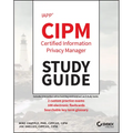 Iapp Cipm Certified Information Privacy Manager Study Guide - Paperback
