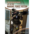 Life in the Marine Force Recon - Hardcover