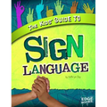 The Kids' Guide to Sign Language - Hardcover