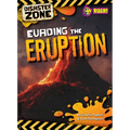 Evading the Eruption - Library Binding