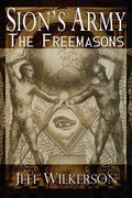 Sion's Army: The Freemasons - Paperback