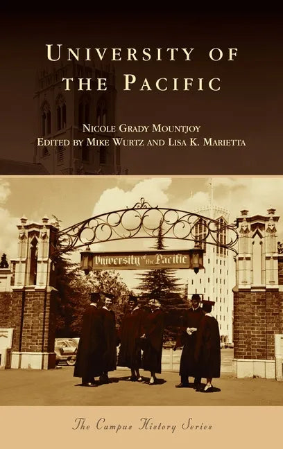 University of the Pacific - Hardcover