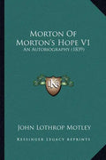 Morton Of Morton's Hope V1: An Autobiography (1839) - Paperback