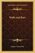 Walls and Bars - Paperback